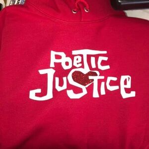 Poetic justice hoodie